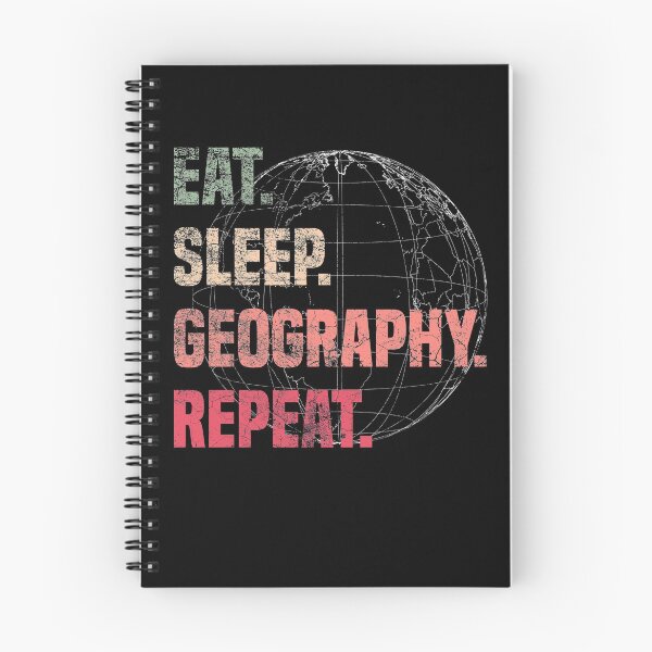 Item preview,  Eat Sleep Geography Repeat - Geographer  designed and sold by Sutra-Lotus-Co.
