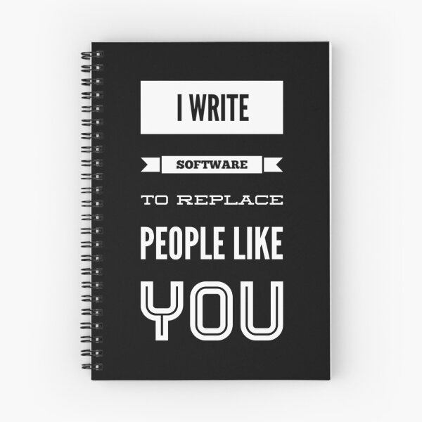 Item preview, I write software to replace you designed and sold by funnytshirtco.