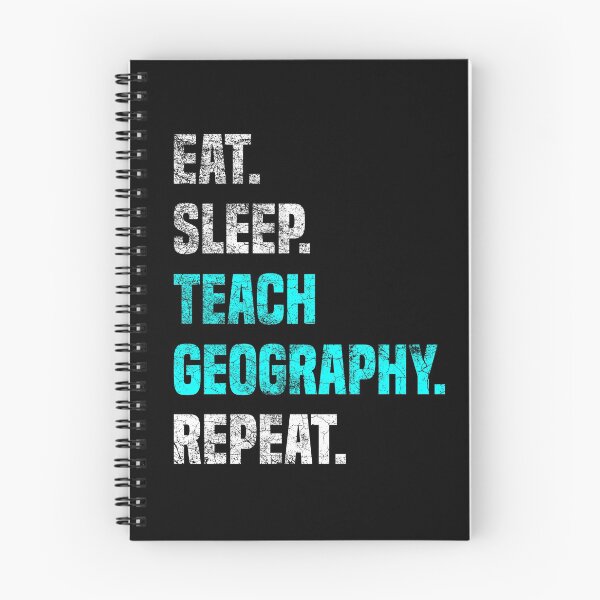 Item preview,  Eat Sleep Teach Geography Repeat - Geography Teacher  designed and sold by Sutra-Lotus-Co.