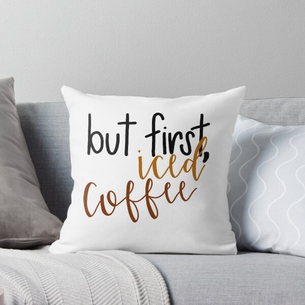 Item preview, But First, Iced Coffee designed and sold by curlykhaila.