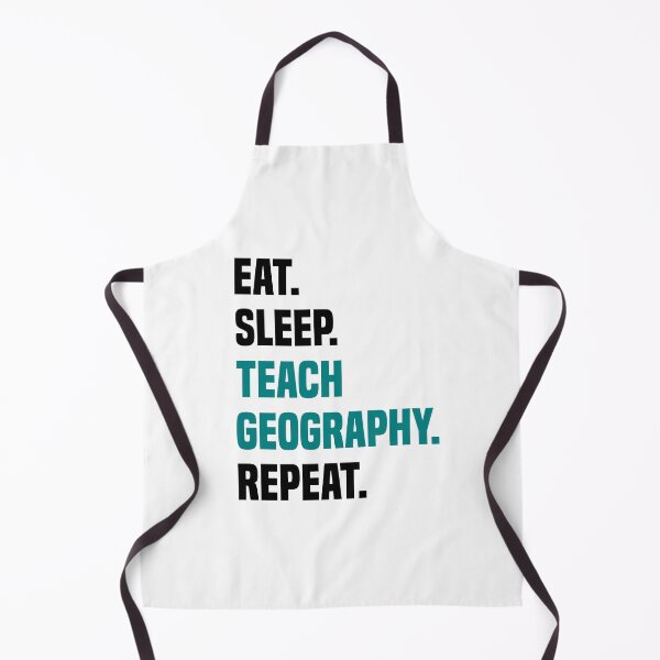 Item preview,  Eat Sleep Teach Geography Repeat - Geography Teacher  designed and sold by Sutra-Lotus-Co.