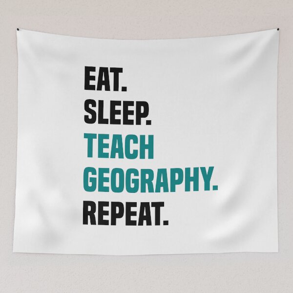 Item preview,  Eat Sleep Teach Geography Repeat - Geography Teacher  designed and sold by Sutra-Lotus-Co.