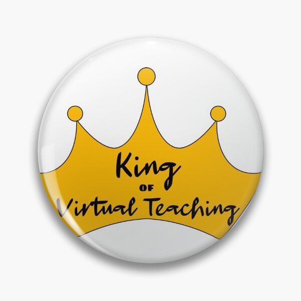 Item preview, King of Virtual Teaching designed and sold by ohmygosh-design.