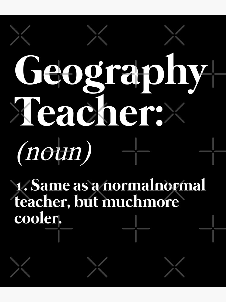 " Geography Teacher Definition Vintage Distressed " Poster for Sale