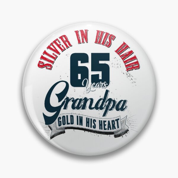 Item preview, Grandpa, 65th birthday, 65 years, gift designed and sold by JIGGO.