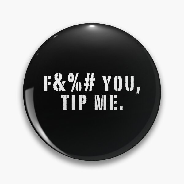 Item preview, Eff You, Tip Me. designed and sold by glittergoreart.