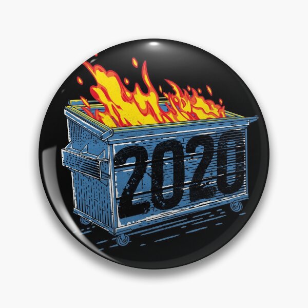 Item preview, Dumpster Fire 2020 designed and sold by therocketman.