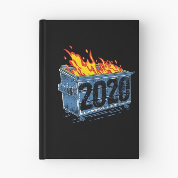 Item preview, Dumpster Fire 2020 designed and sold by therocketman.