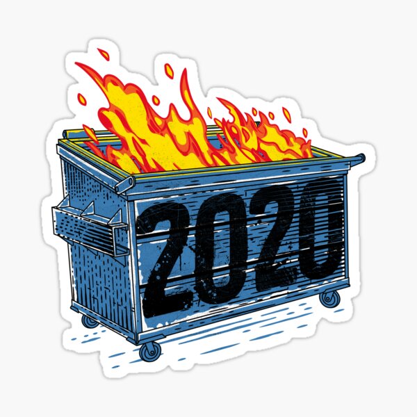 Artikel-Vorschau von Müllcontainer Feuer 2020, designt und verkauft von therocketman.