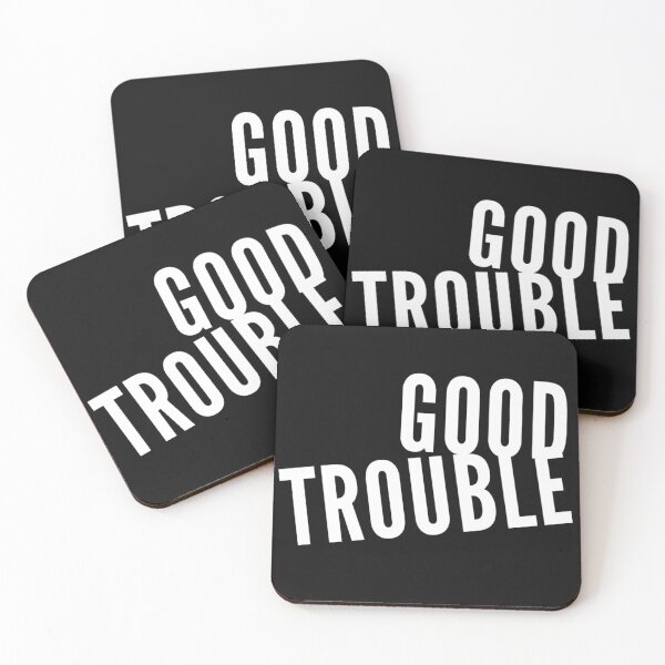 Item preview, Good Trouble  designed and sold by BScotty.