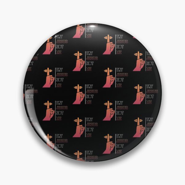 Item preview, Try Jesus Not Me designed and sold by thebearderhood.