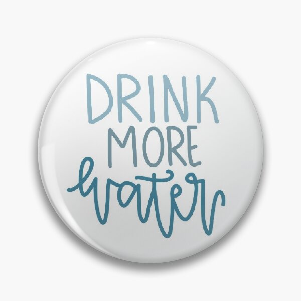 Item preview, drink more water  designed and sold by Natalie Tripp.