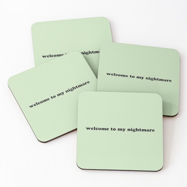 Item preview, "welcome to my nightmare" designed and sold by Feel-GoodPrints.