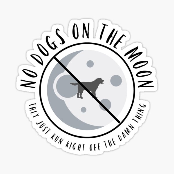 Artikel-Vorschau von Die Abenteuerzone Balance Keine Hunde auf dem Mond, designt und verkauft von ajbastyr.