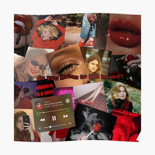 "do you listen to girl in red?" Poster by JaidynBailee Redbubble