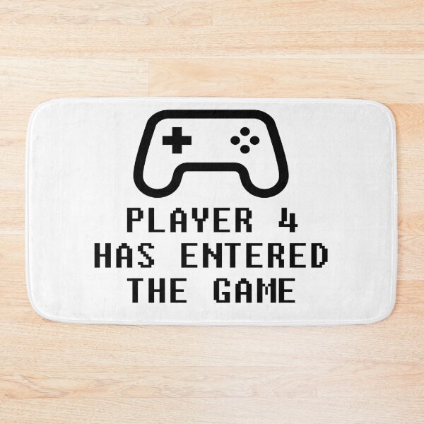 Item preview, Player 4 Has Entered The Game designed and sold by allthetees.