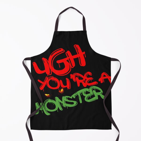 Item preview,                UGH YOU'RE A MONSTER designed and sold by Eric Shields.