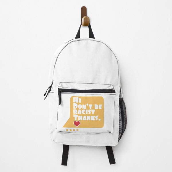 Item preview, Hi Don't Be Racist Thanks - anti racism quote designed and sold by OzyManDiaS90.