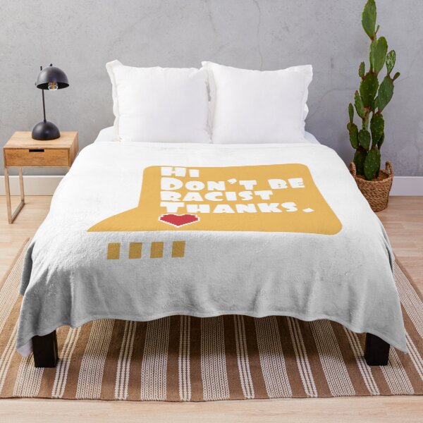 Item preview, Hi Don't Be Racist Thanks - anti racism quote designed and sold by OzyManDiaS90.