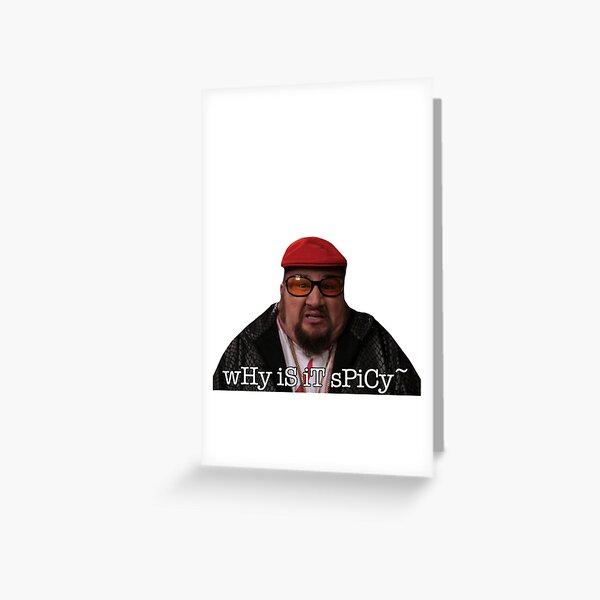 "why is it spicy tik tok meme" Greeting Card for Sale by Kjerstiana