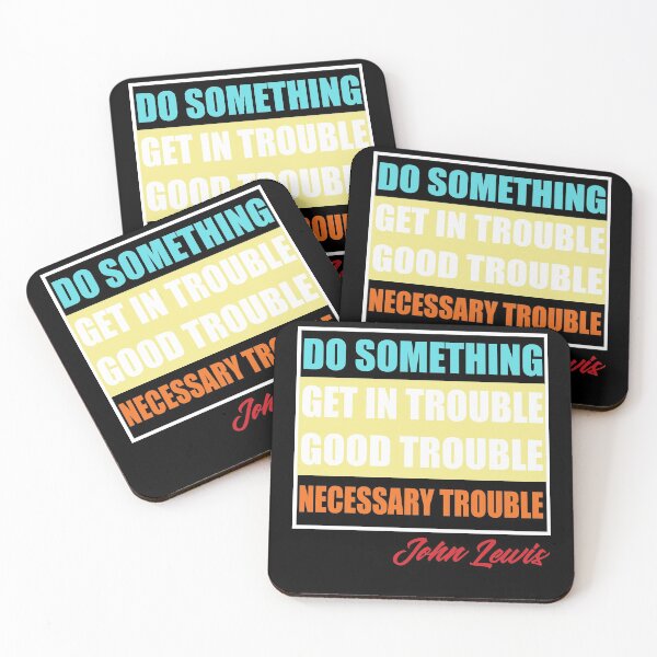 Item preview, Get In Good Trouble Necessary Trouble John Lewis designed and sold by Andrea Lina.