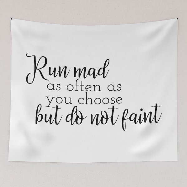 Item preview, Jane Austen quote - run mad as often as you choose but do not faint designed and sold by introvertcafe.