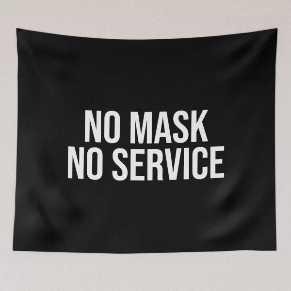 Item preview, No Mask, No Service designed and sold by Lemon  Merch.