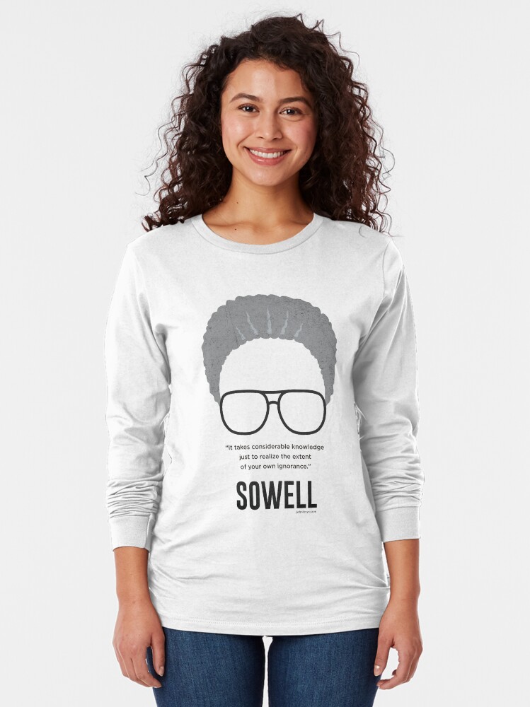 Alternate view of Thomas Sowell - ignorance quote Long Sleeve T-Shirt