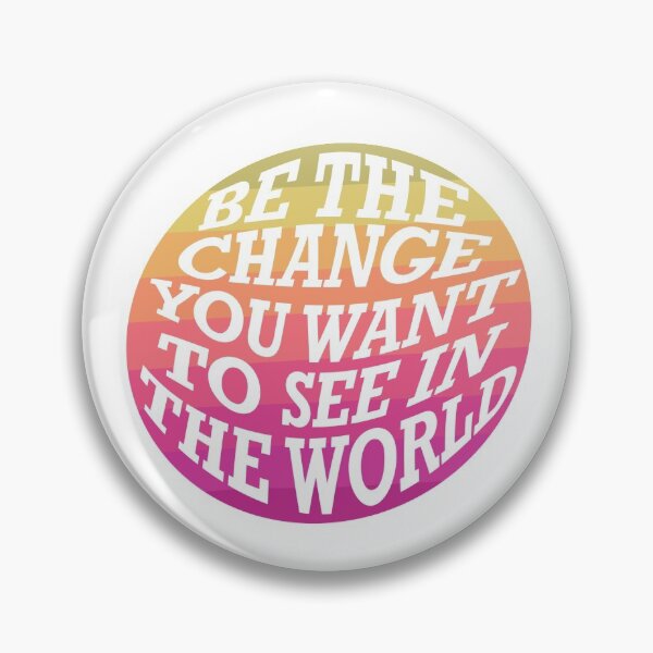 Item preview, Be The Change designed and sold by PeacePlanet.