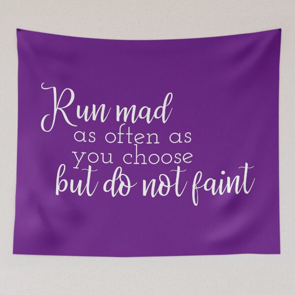 Item preview, Jane Austen quote - run mad as often as you choose but do not faint designed and sold by introvertcafe.