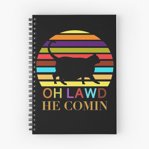 Item preview, oh lawd he comin 2 designed and sold by AndrewPlus.