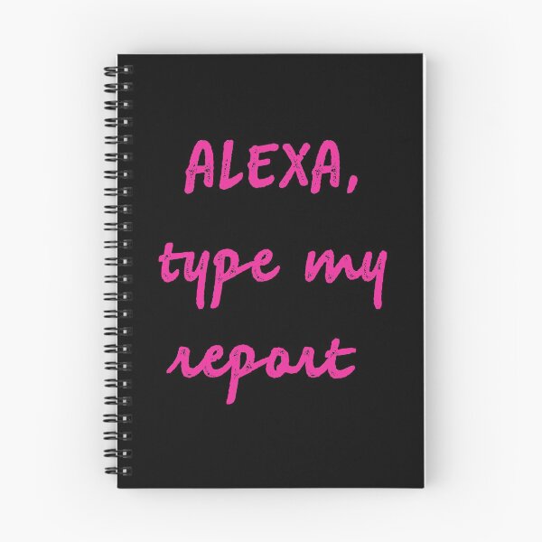 Item preview, Alexa type my report designed and sold by firegalaxy.