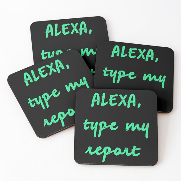 Item preview, Alexa type my report designed and sold by firegalaxy.