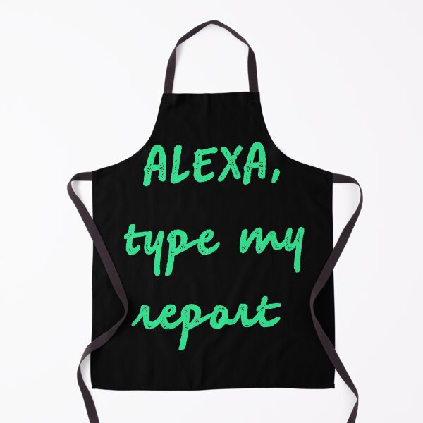 Item preview, Alexa type my report designed and sold by firegalaxy.