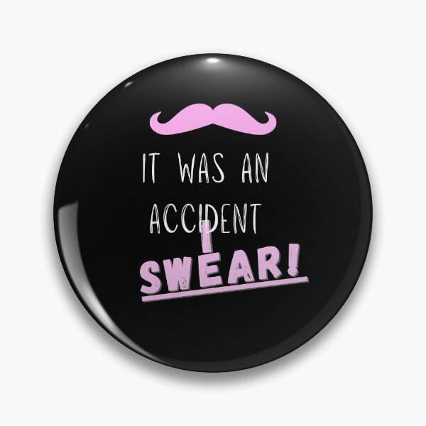 Item preview, It was an accident I swear wilford warfstache markiplier (white text) designed and sold by Cutieplier1995.