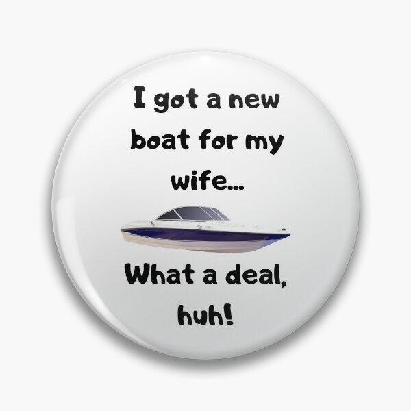 Item preview, Copy of I got a new boat... designed and sold by delvaoutfitters.