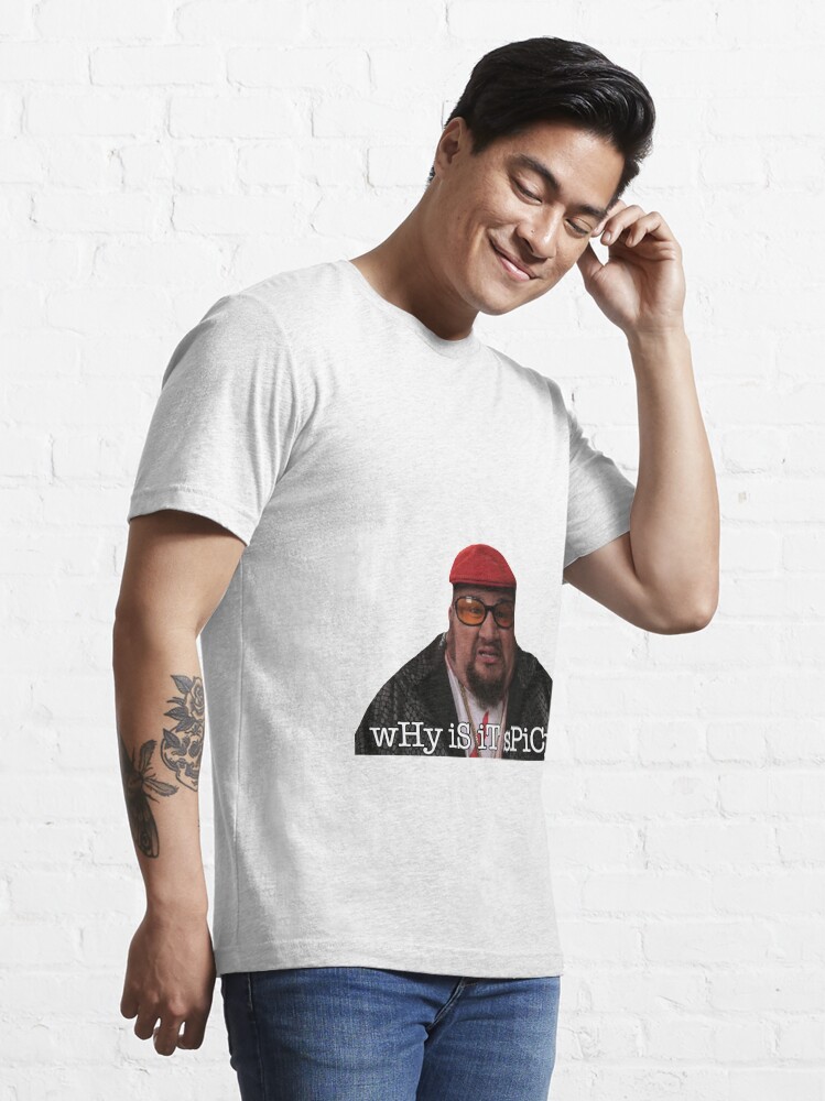"why is it spicy tik tok meme" Tshirt for Sale by Kjerstiana