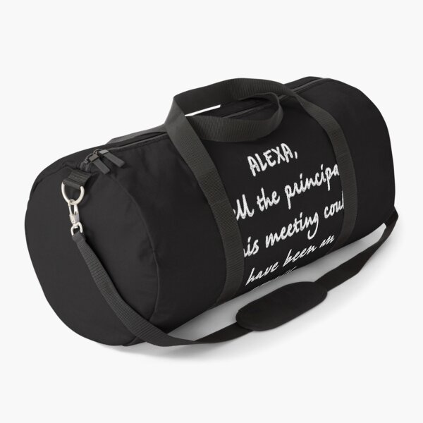 Item preview, Alexa tell the principal this meeting could have been an email designed and sold by firegalaxy.
