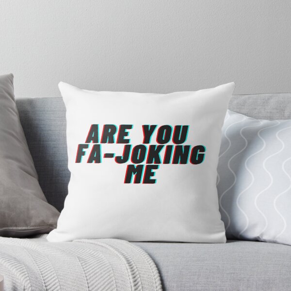 Item preview, Are You Fa-Joking Me designed and sold by Jayla Bell.
