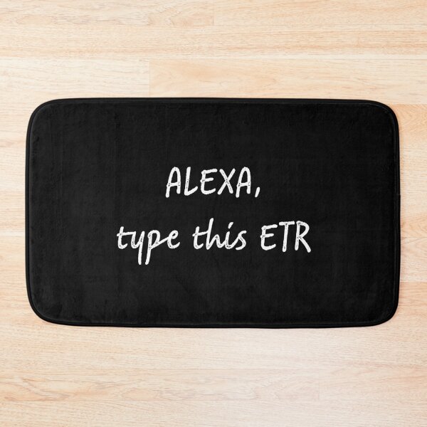 Item preview, Alexa type this etr designed and sold by firegalaxy.