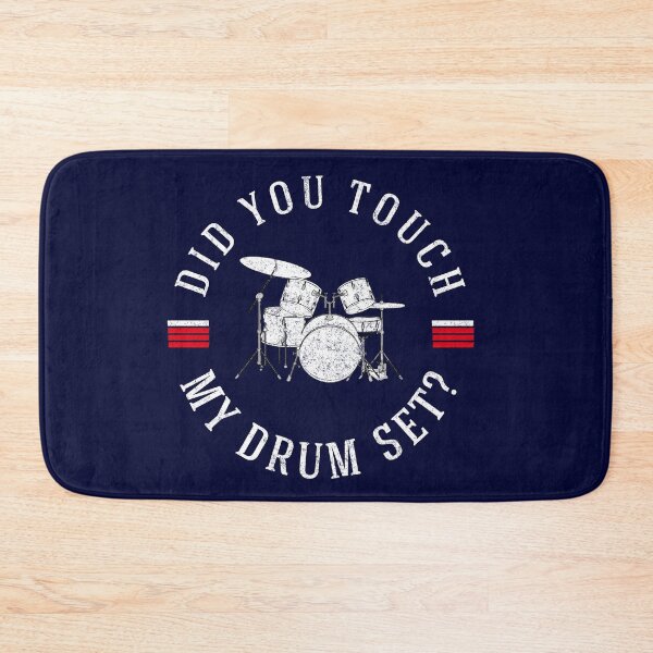 Item preview, Did you touch my drumset?  designed and sold by Primotees.