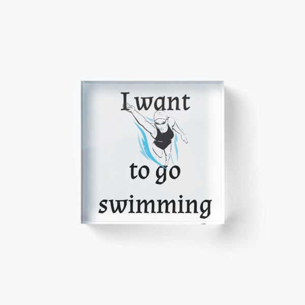 Item preview, I want to go swimming  designed and sold by Water Sports and Safety.