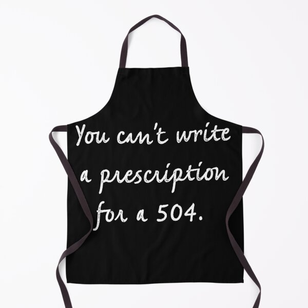 Item preview, 504 prescription  designed and sold by firegalaxy.