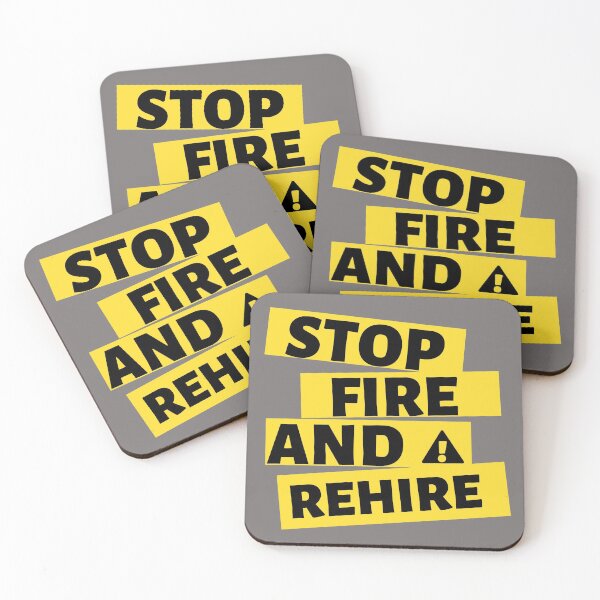 Item preview, Stop Fire And Rehire Yellow Design designed and sold by Gramsta.