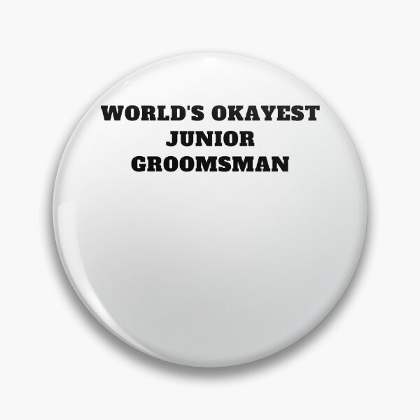 Item preview, World's Okayest Junior Groomsman designed and sold by Jeangel97.