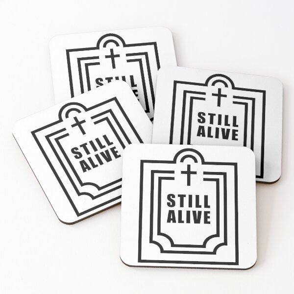 Item preview, Still Alive designed and sold by ezralfredo.
