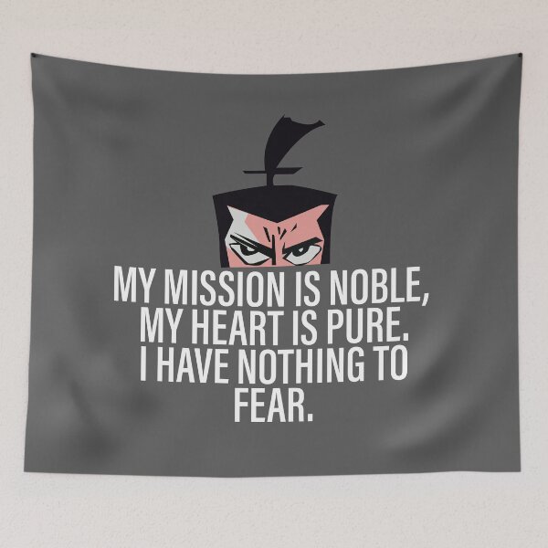 Item preview, Samurai Jack - Heart - My Mission Is Noble,, My Heart Is Pure.  I have Nothing To Fear designed and sold by WaltTheAdobeGuy.