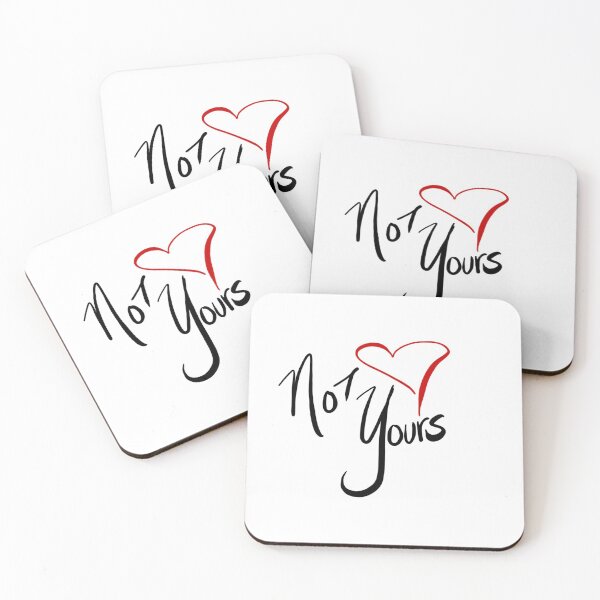 Item preview, Not Yours designed and sold by HuiCreations.