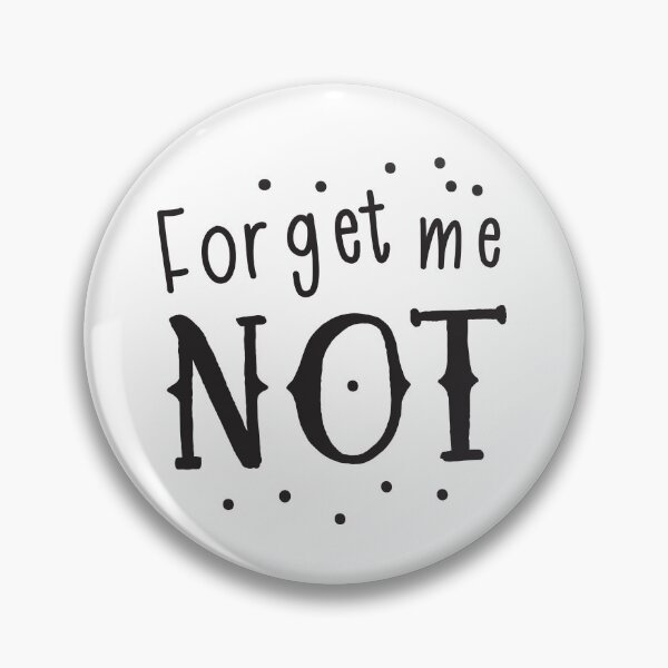 Item preview, Forget me not! designed and sold by jazzydevil.