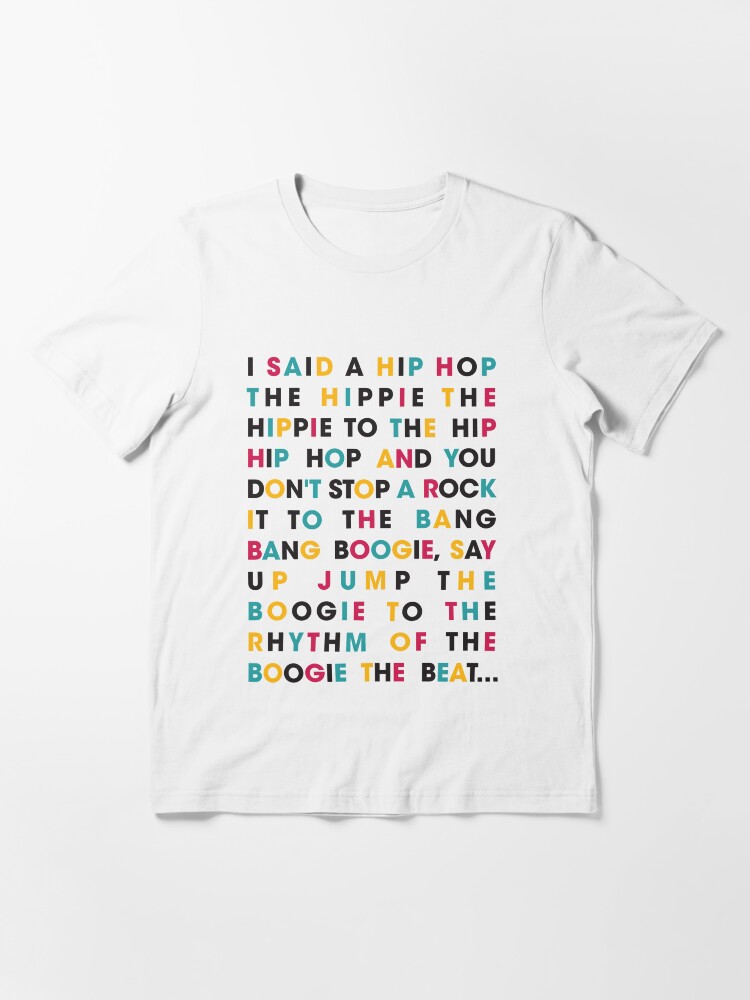 i said a hip hop t shirt